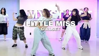 Little Miss - GIRLSET / Cover Dance / By AUM