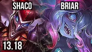 SHACO vs BRIAR (JNG) | 2.2M mastery, 11/3/16, 600+ games | EUW Master | 13.18