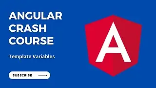 Template Variables | Angular Crash Course