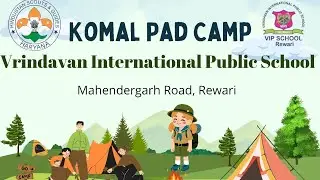 Komal Pad Camp at VIP School, Rewari #trending #school #vip #rewari #camping #survival #tent #trick