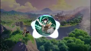 Venti - A Bard's Work - Custom OST | Genshin Impact