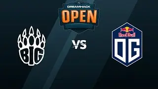 Map 2 | Dust II | BIG vs. OG eSports - Dreamhack Open Summer 2020 EU - Playoffs