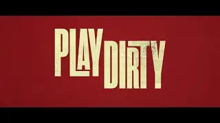 Echo Chamber - Film Reviews: Play Dirty