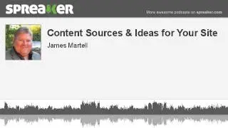 Content Sources & Ideas for Your Site