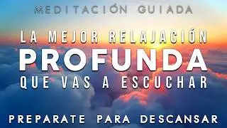 MEDITACIÓN de RELAJACIÓN CORPORAL PROFUNDA 😴 Soltar Estrés y Tensión Rápido