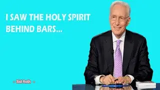 I Saw the Holy Spirit BEHIND BARS&hellip;|Sid Roth    2024