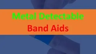 Metal Detectable Band Aids