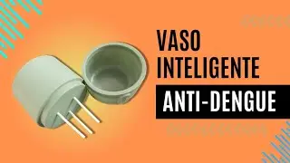 VASO INTELIGENTE ANTI-DENGUE | FIQUE 90 DIAS SEM REGAR