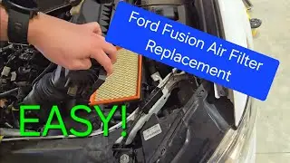2017 Ford Fusion Engine Air Filter Replacement