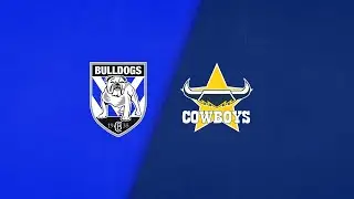 NRL Highlights | NRL 2024 | Bulldogs v Cowboys | Full Match Replay | Round 27