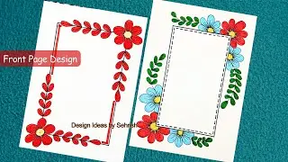 EASY AND SIMPLE BORDER DESIGN FOR PROJECT WORK|ASSIGNMENT BORDER DESIGN|FRONT PAGE DESIGN IDEAS