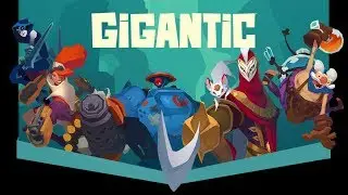 Gigantic|All Character Weekend
