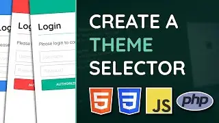 Create a theme selector with HTML, CSS, JavaScript & PHP - Web Design Tutorial
