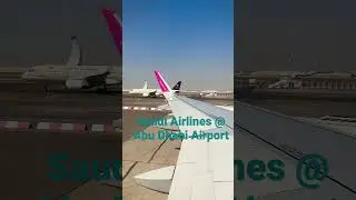 Saudi Airlines Takeover at Abu Dhabi Airport: A Travel Vlog #shorts
