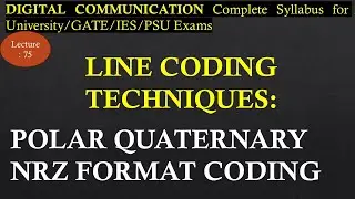 Lec 75 Polar Quaternary NRZ Format Coding : Introduction, Pulse Formation | Digital Communication |