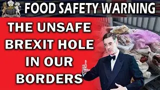 Brexit Food Safety Scandal