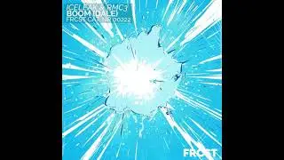 Iceleak & RMC3 - Boom (Dale) (Extended Mix)
