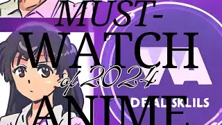 Top 5 Must-Watch Anime of 2024! (Solo Leveling, JJK, Demon Slayer & More)