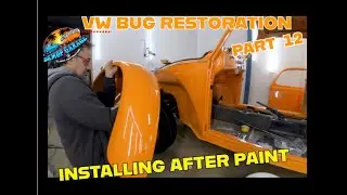 Установка деталей VW после покраски. // Ошибка Kiera 1970 года #реставрацияVolkswagen