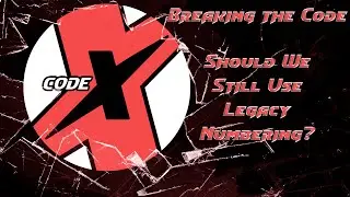 Breaking the Code: Should We Still Use Legacy Numbering?