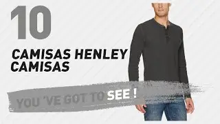 Hombres Henley Camisas // M&aacute;s Popular 2017