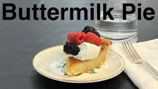 The BEST Southern Buttermilk Pie Recipe - Easy Classic Holiday Dessert