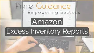 Amazon Experts Discuss - Excess Inventory Report on Amazon Sellers Central