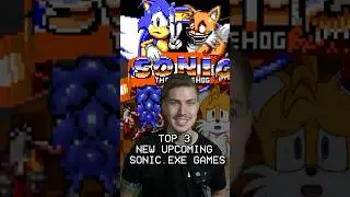 3 НОВЫЕ ИГРЫ SONIC.EXE, КОТОРЫЕ СКОРО ВЫЙДУТ #shorts #sonic #exe #sonicexe #tails #top3 #luigikid