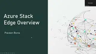 Azure Stack Edge | Введение в Azure Stack Edge | Машинное обучение и ИИ | Microsoft Azure