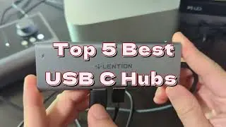 Best USB C Hubs 2026 - USB C Docking Station