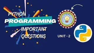 Python Programming Unit - 2 important questions #aktu #importantquestions