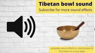 FREE Tibetan Bowl Sound Effect