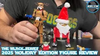 STAR WARS The Black Series 2025 Holiday Edition Figure Review