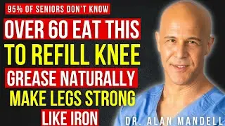 Over 60? Eat This To Refill Knee 