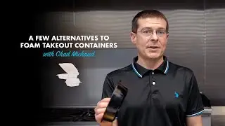 A Few Alternatives to Foam Takeout Containers