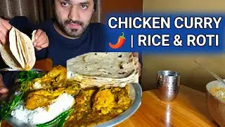 CHICKEN CURRY WITH RICE & ROTI | GREEN CHILLI & HARA DHANIYA |