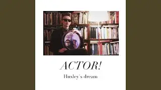 Huxley's Dream