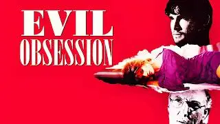 Evil Obsession 1996 Romance/Thriller Full Movie Facts & Review | Corey Feldman,Una Damon,Brion James