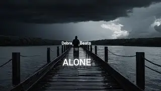 Free sad type beat - ALONE
