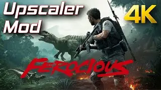 UPSCALER MOD - FEROCIOUS - DLSS 4.5 - FSR4 - INT8