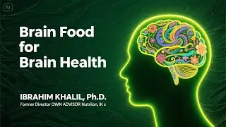 🧠 Good Food for Brain Health