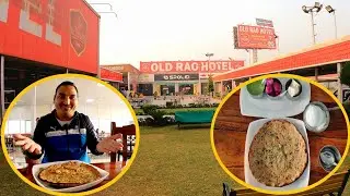 Old Rao Hotel | Pure Vegetarian Restaurant | NH-8 Neemrana | By RAM&rsquo;s FOOD & Travel