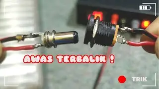 CARA PASANG KABEL JACK DC MALE FEMALE