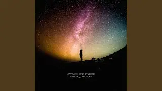 Awakened Force