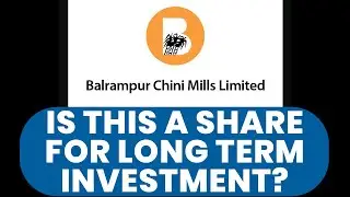BALRAMCHIN Share Analysis | Balrampur Chini Mills Limited | Is It A Stock For Long Term Investment