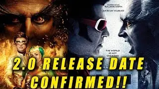 2.0 Release Date Confirmed !!! | Rajinikanth, Akshay Kumar | Shankar | A.R. Rahman