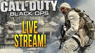 Black Ops 1 Live Stream!