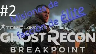 Ghost Recon Breakpoint espa&ntilde;ol Misiones de &eacute;lite Inquisitor Rex y Atenci&oacute;n al cliente