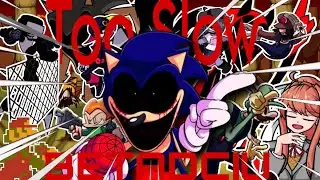 Too Slow [Rerun Remix]; But Every Turn A Different Character Is Used || VS Sonic.EXE