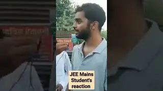 JEE Main 2022 - 27th July 1st Shift Student Reaction